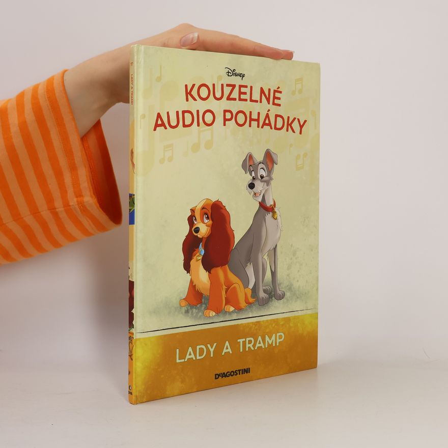 Various authors Kouzelné audio pohádky. Lady a Tramp