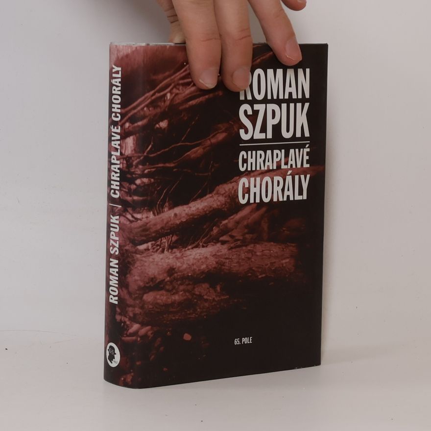 Roman Szpuk Chraplavé chorály