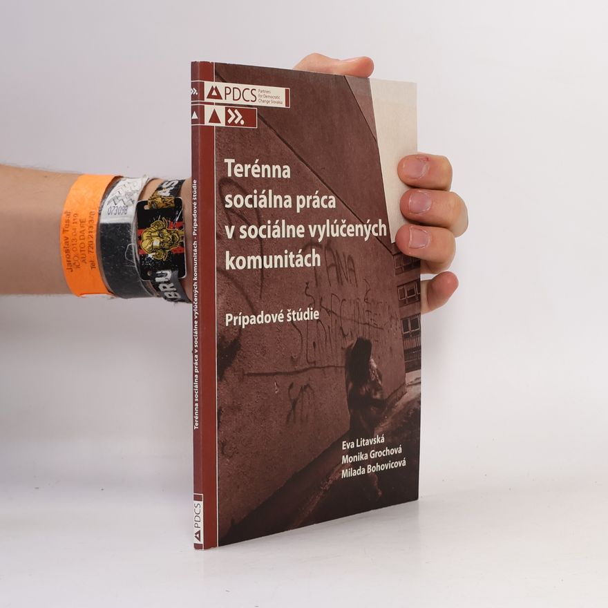 Eva Litavská Terénna sociálna práca v sociálne vylúčených komunitách