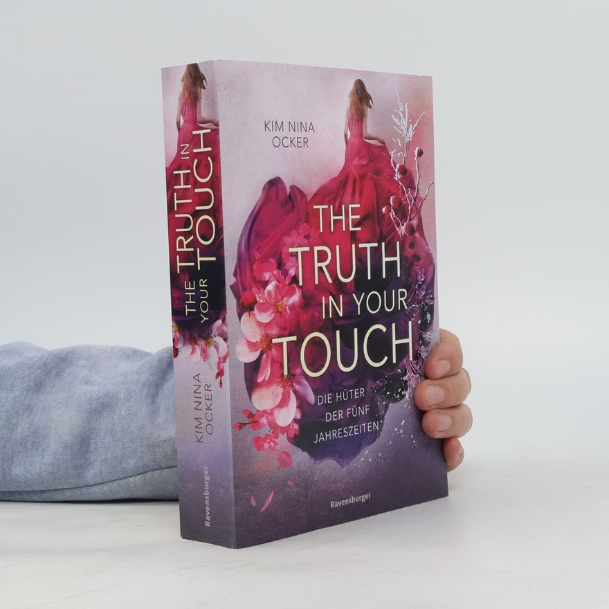 Kim Nina Ocker The Truth in Your Touch