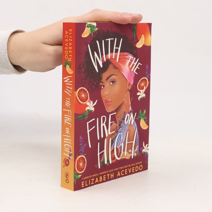 Elizabeth Acevedo With the Fire on High
