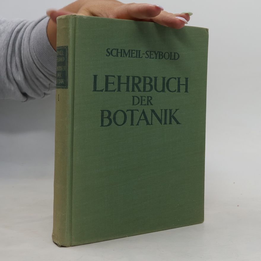 Otto Schmeil Lehrbuch der Botanik