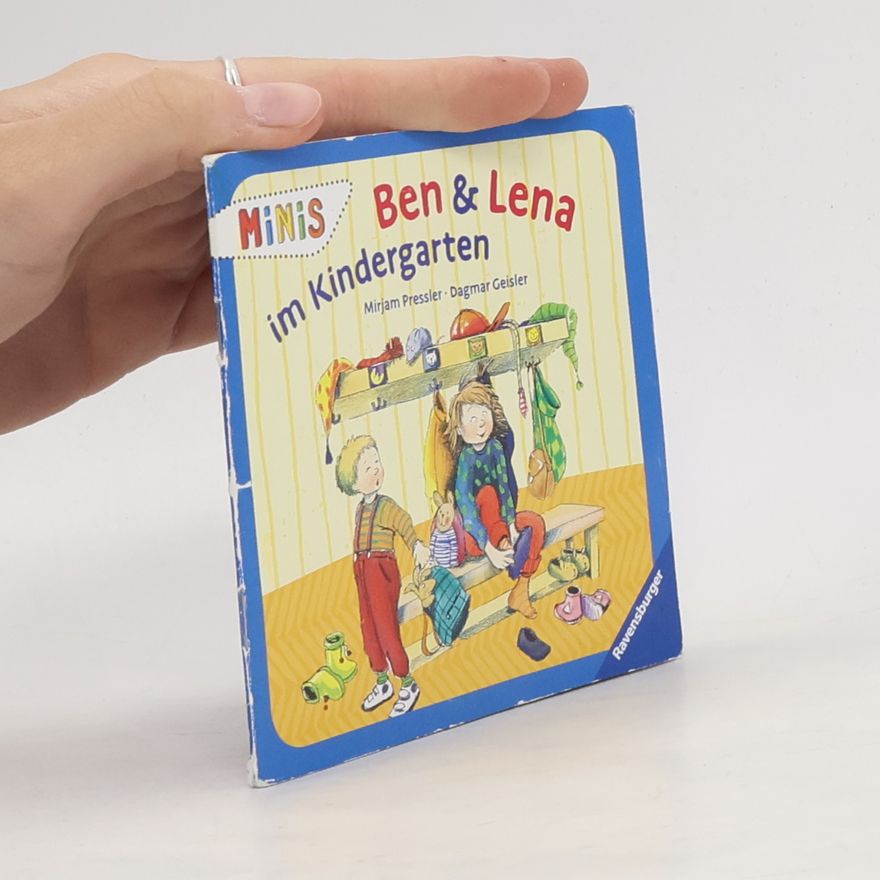 Mirjam Pressler Ravensburger Minis - 111: Ben & Lena im Kindergarten