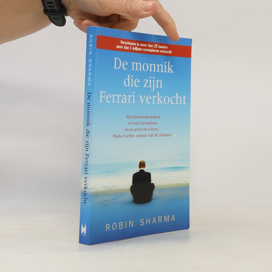 Robin Sharma De monnik die zijn Ferrari verkocht