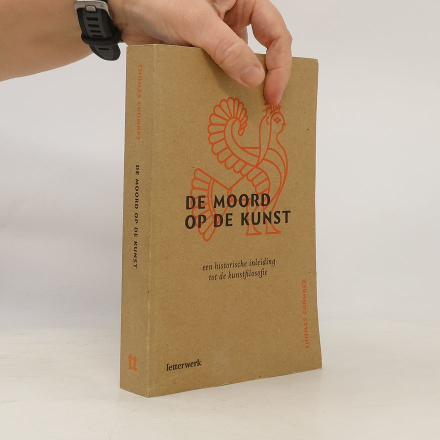 Thomas Crombez De moord op de kunst