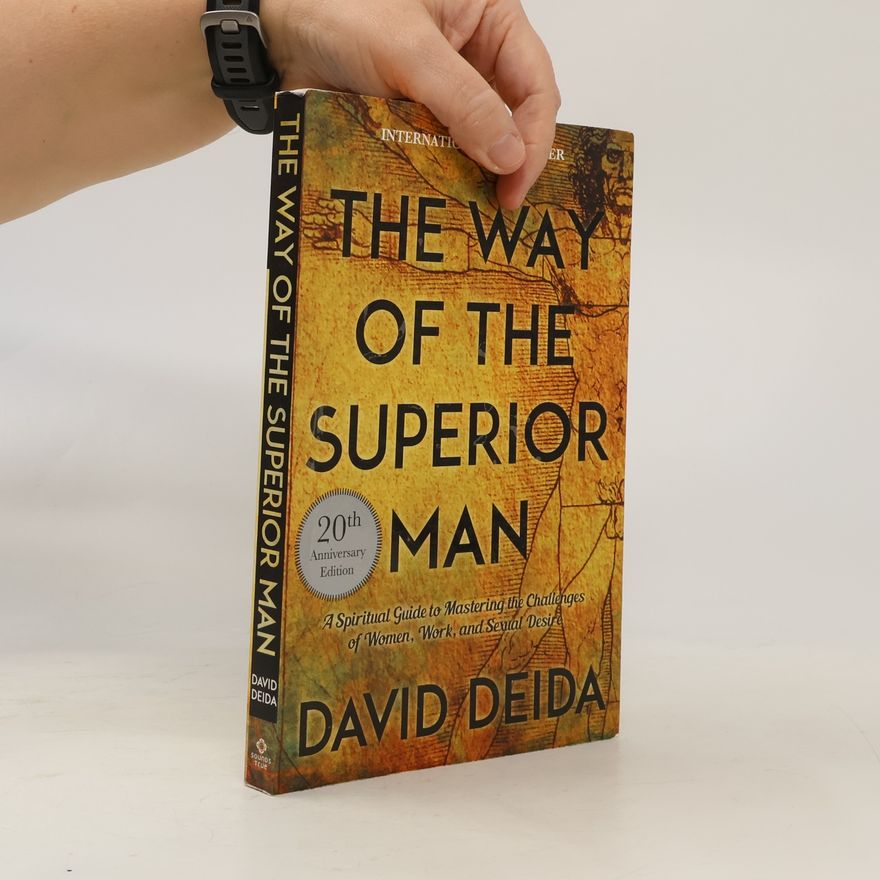 David Deida The Way of the Superior Man