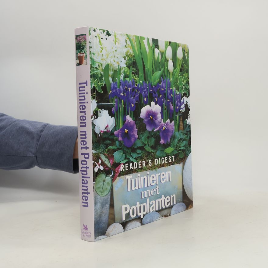 Reader's Digest Association Tuinieren met potplanten