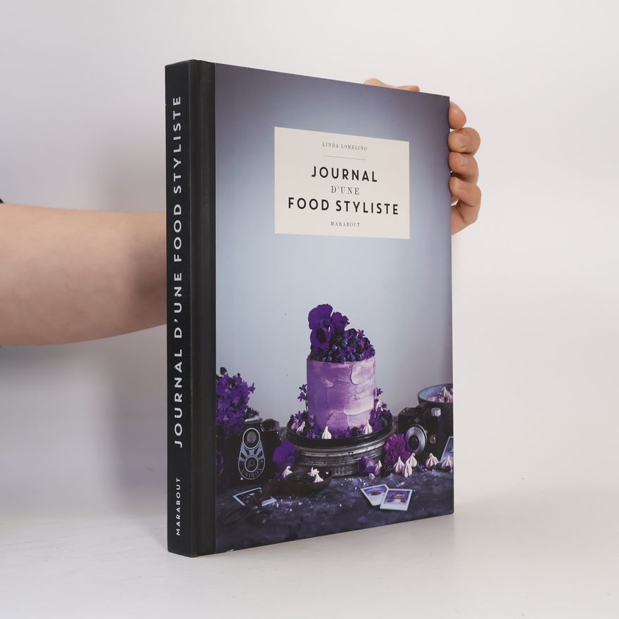 Linda Lomelino Journal d'une food styliste
