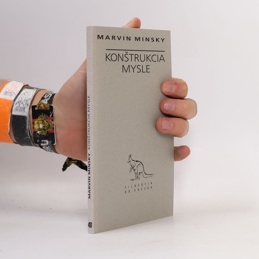 Marvin Minsky Konštrukcia mysle