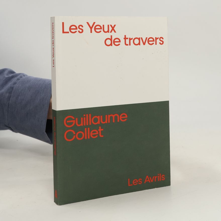 Guillaume Collet Les yeux de travers