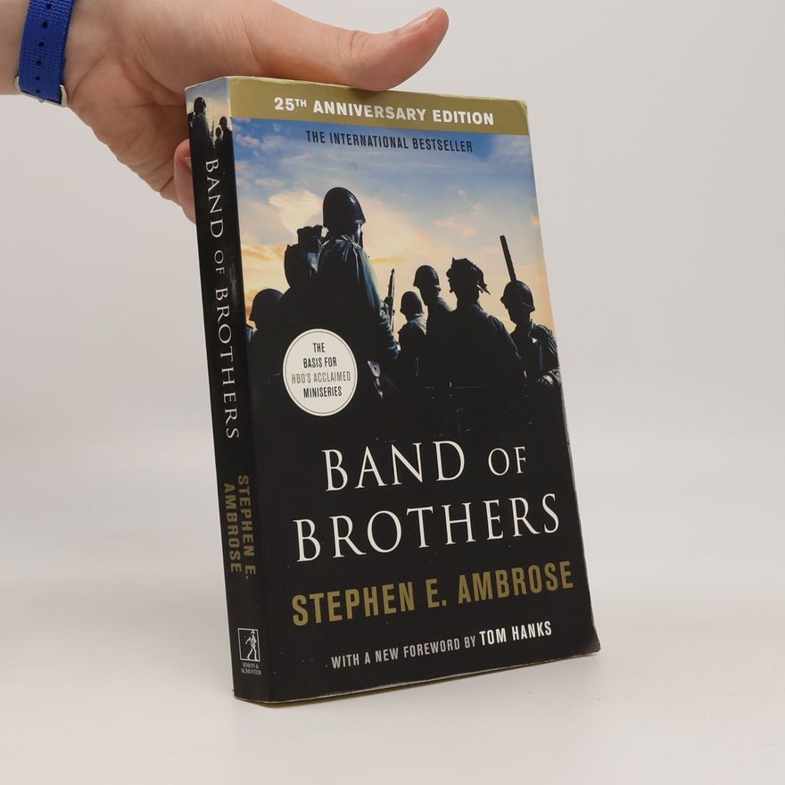 Stephen Ambrose Band Of Brothers