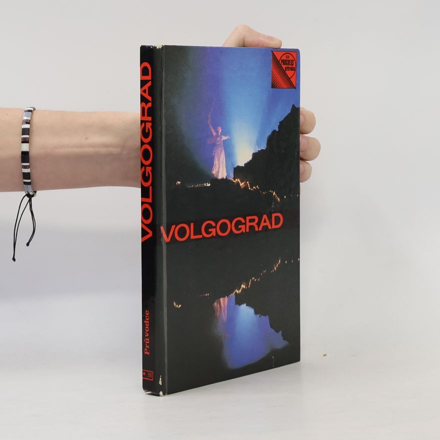 Naděžda Timofejevna Morozovová Volgograd : průvodce