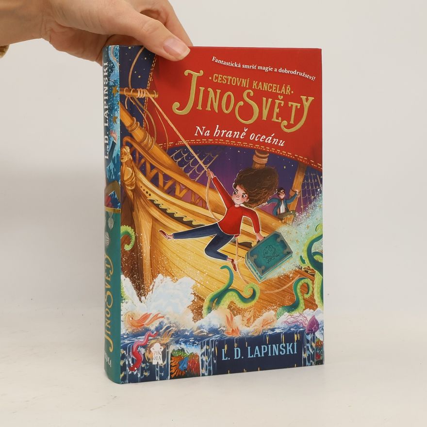 Lucy D. Lapinski Cestovní kancelář Jinosvěty 2. Na hraně oceánu