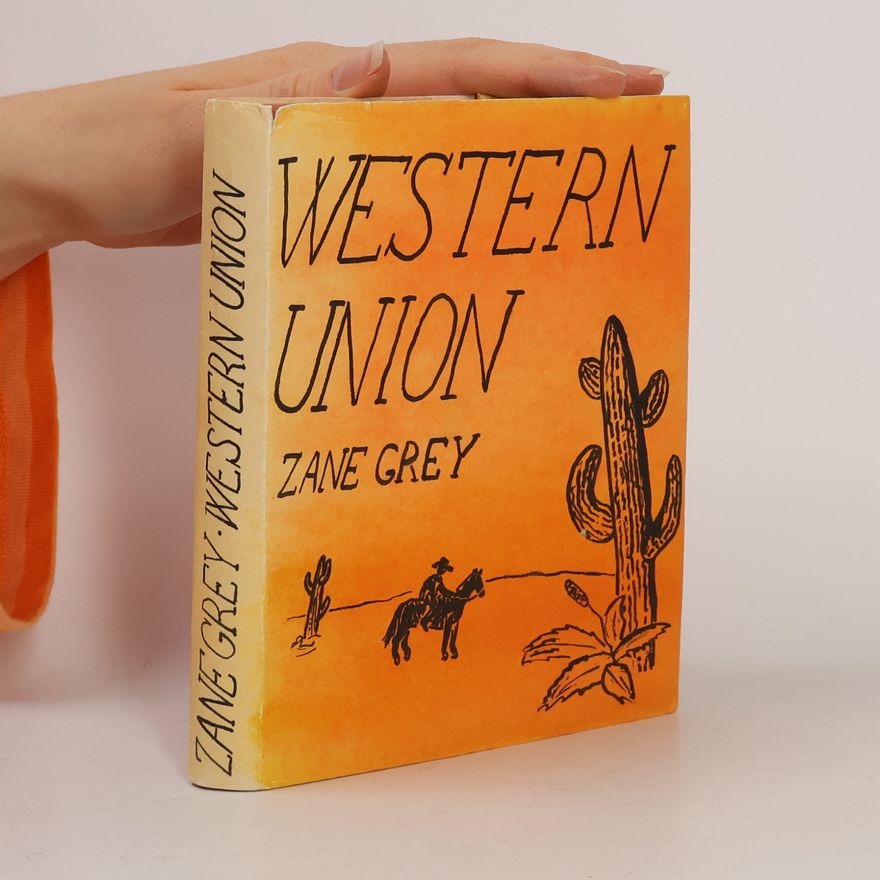 Zane Grey Western Union