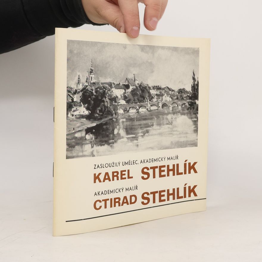 Ctirad Stehlík Karel Stehlík, Ctirad Stehlík