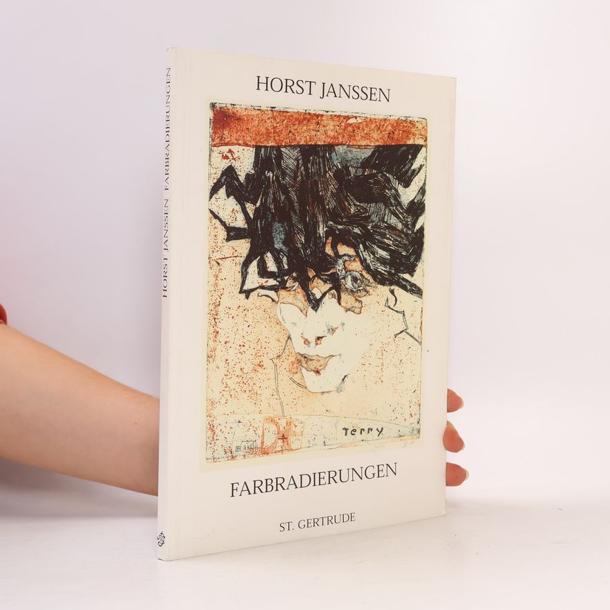 Horst Janssen Farbradierungen