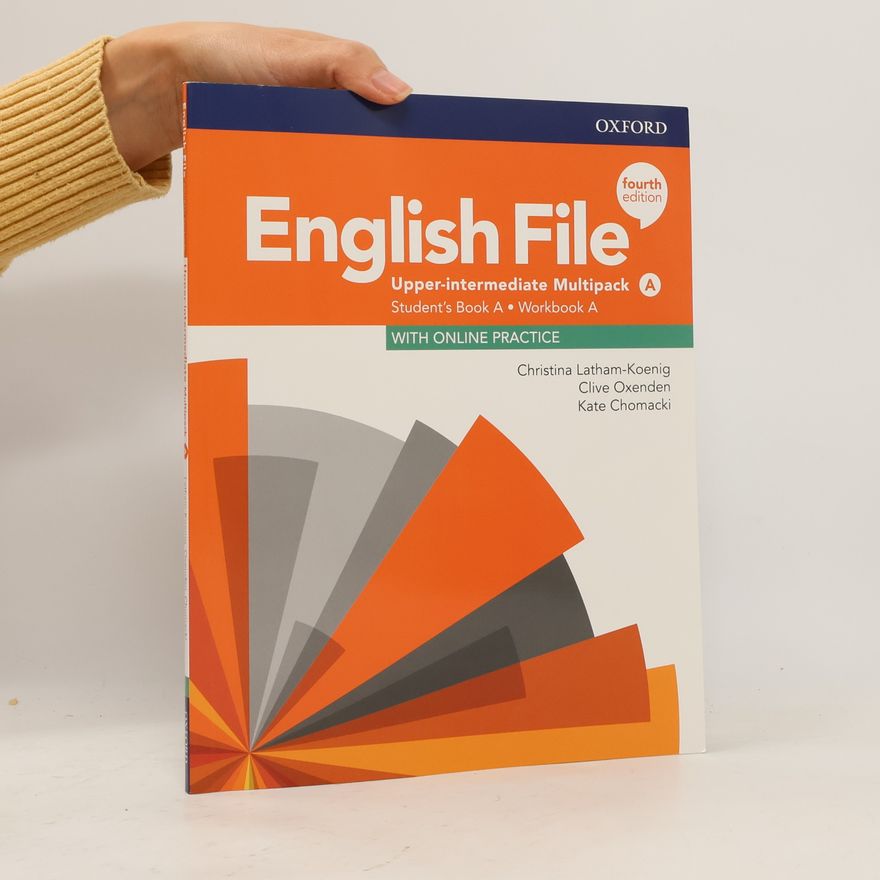 Clive Oxeden English file. Upper-intermediate multipack A