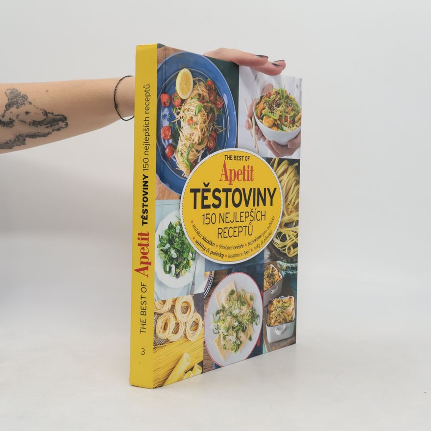 Auteurscollectief The Best of Apetit III. - Těstoviny 150 nejlepších receptů