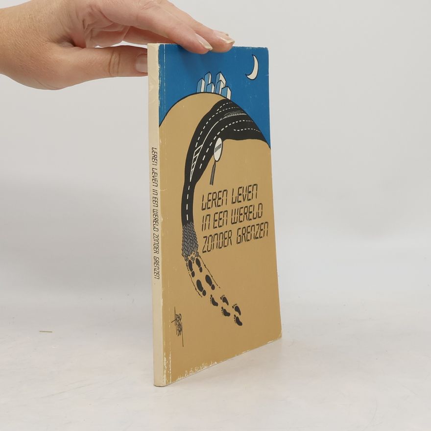 Various authors Leren leven in een wereld zonder grenzen