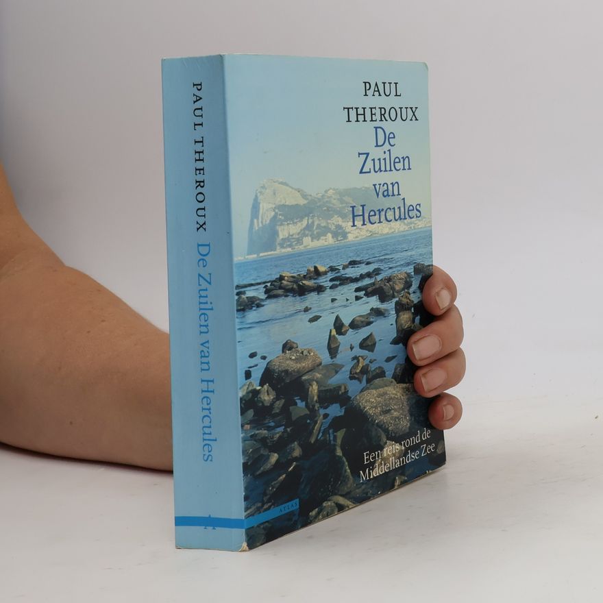 Paul Theroux De Zuilen van Hercules