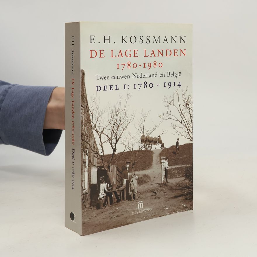 E. H. Kossmann 1780-1980 - 1: De Lage Landen