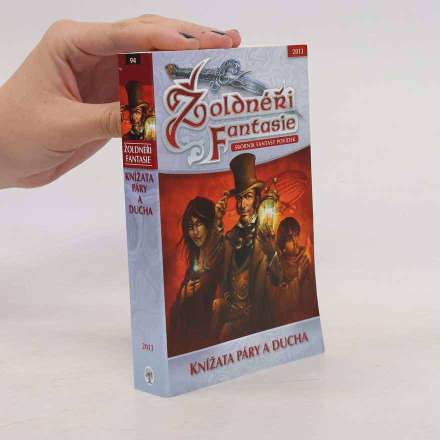 Michael Bronec Žoldnéři fantasie: Knížata páry a ducha