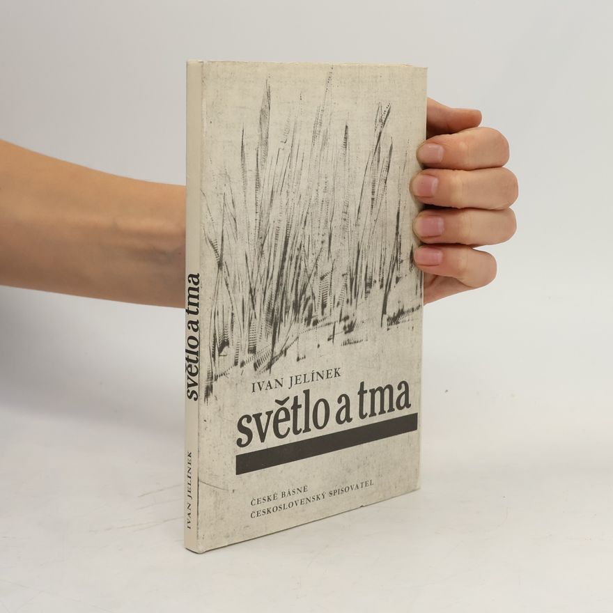 Ivan Jelínek Světlo a tma