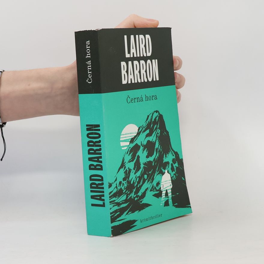Laird Barron Černá hora