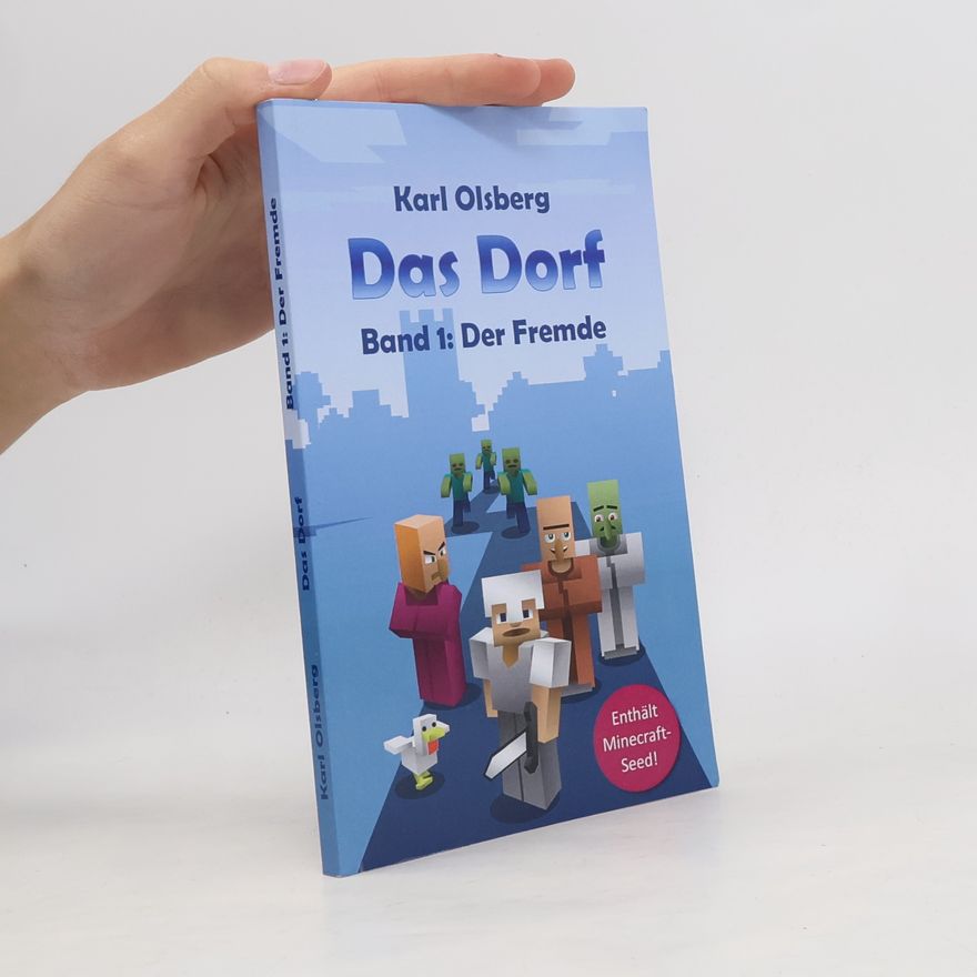 Karl Olsberg Das Dorf Band 1