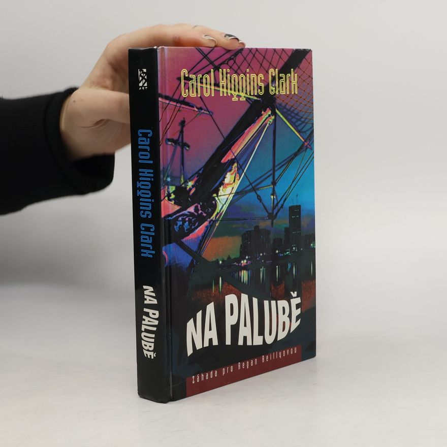 Carol Higgins Clark Na palubě