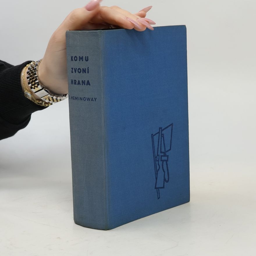Ernest Hemingway Komu zvoní hrana