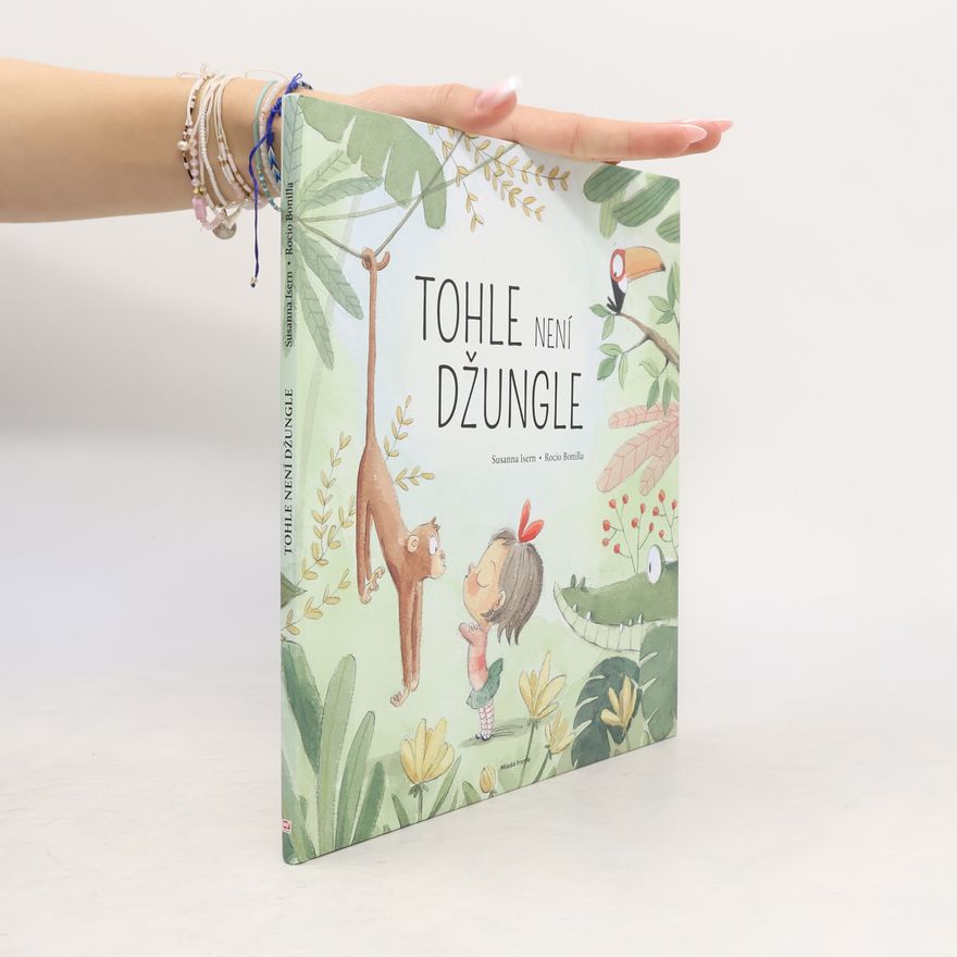 Susanna Isern Tohle není džungle