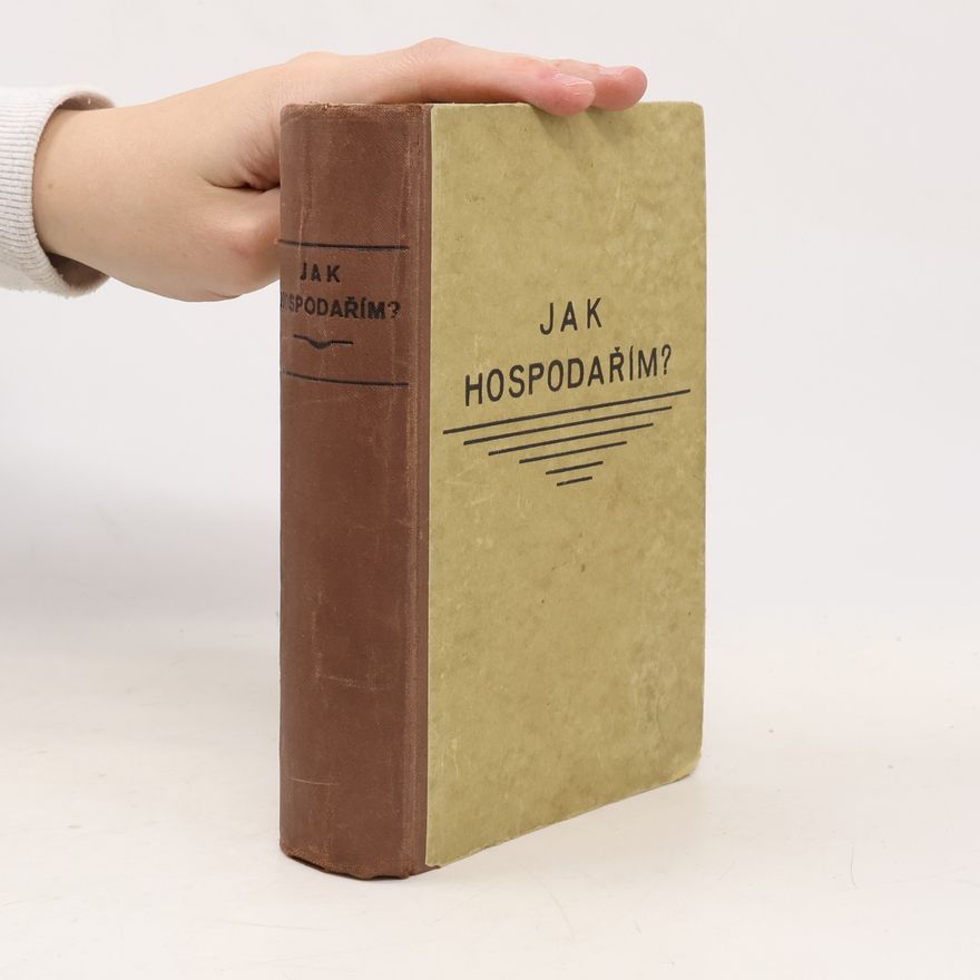 Collectif d'auteurs Jak hospodařím?