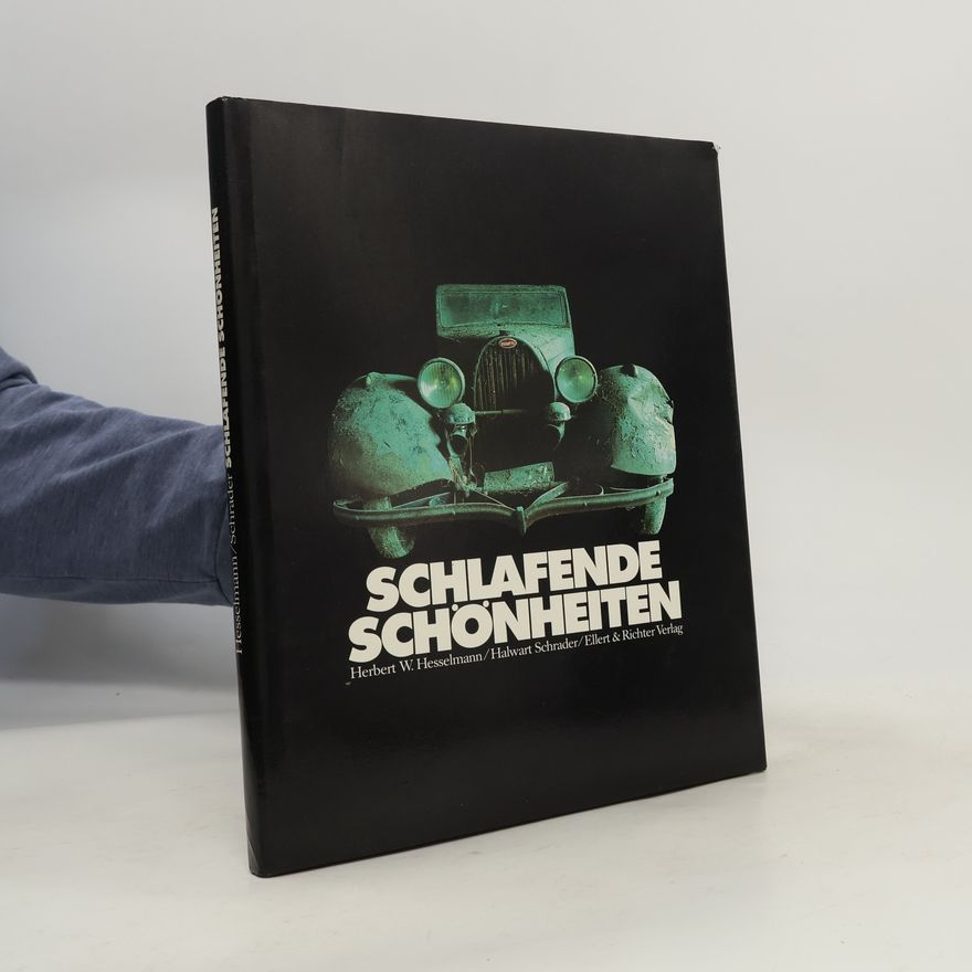 Herbert W. Hesselmann Schlafende Schönheiten