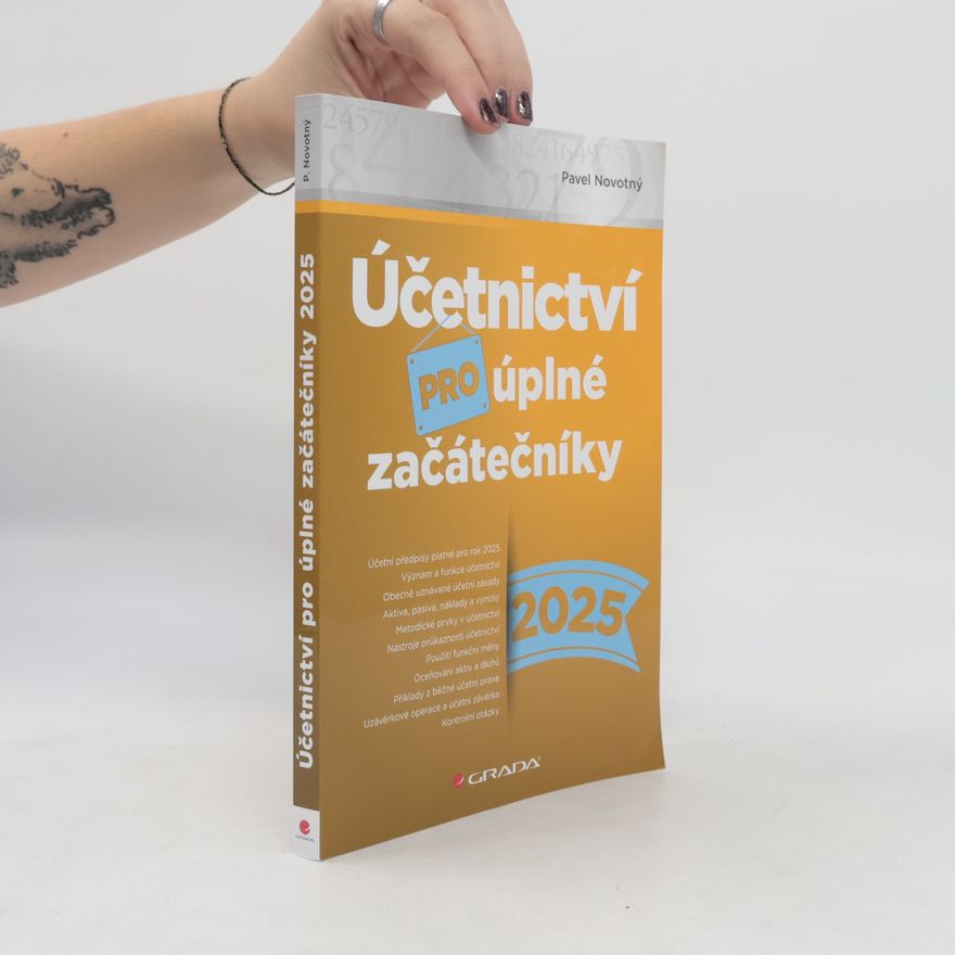 Pavel Novotný Účetnictví pro úplné začátečníky 2025