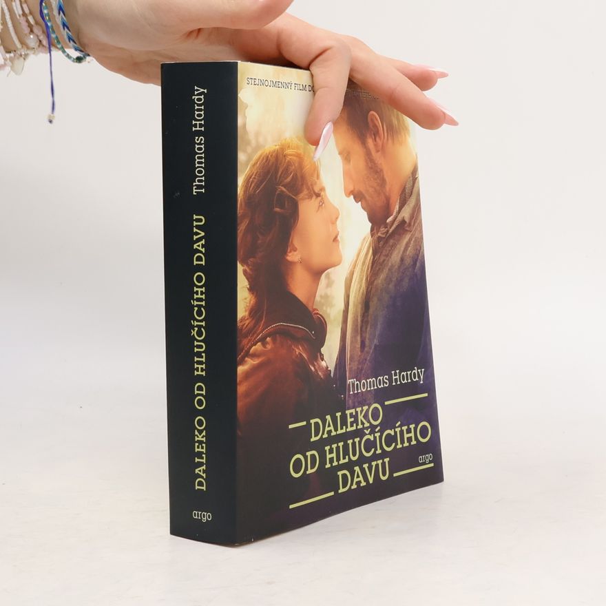 Thomas Hardy Daleko od hlučícího davu