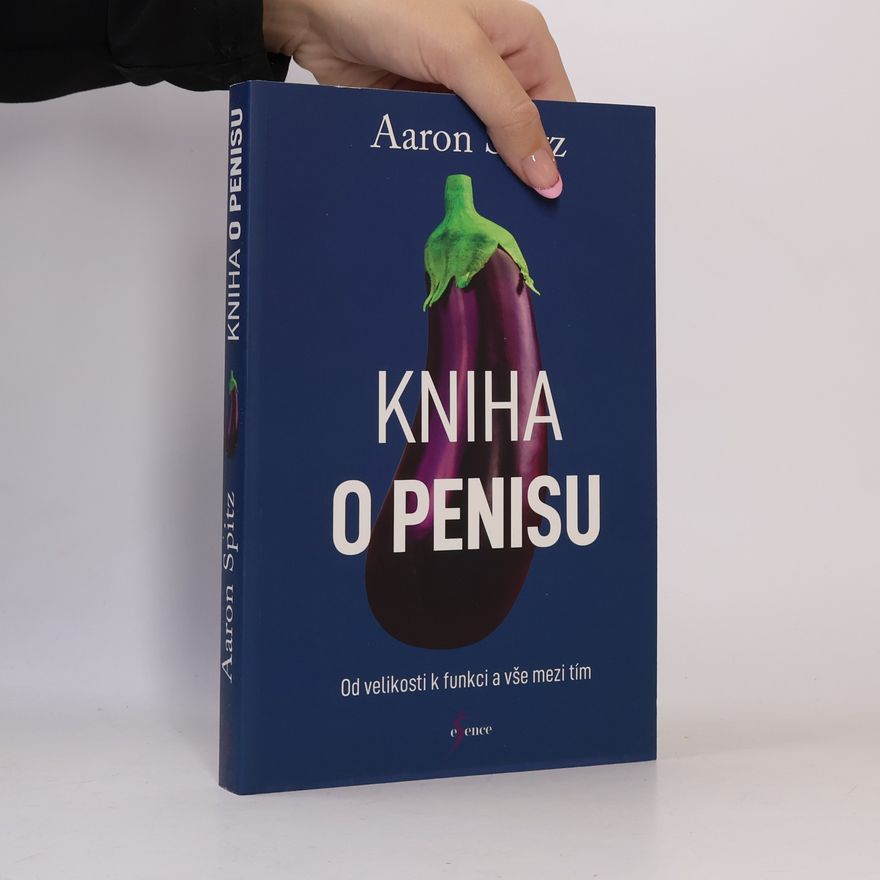Aaron Spitz Kniha o penisu