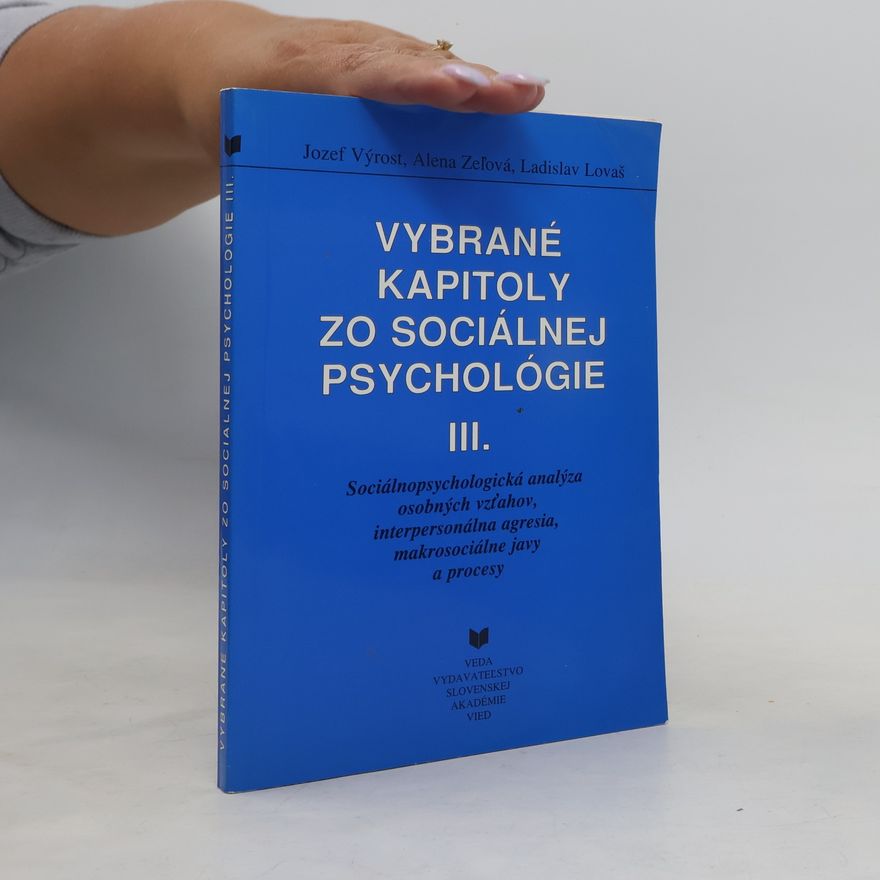 Autorenkollektiv Vybrané kapitoly zo sociálnej psychológie III.