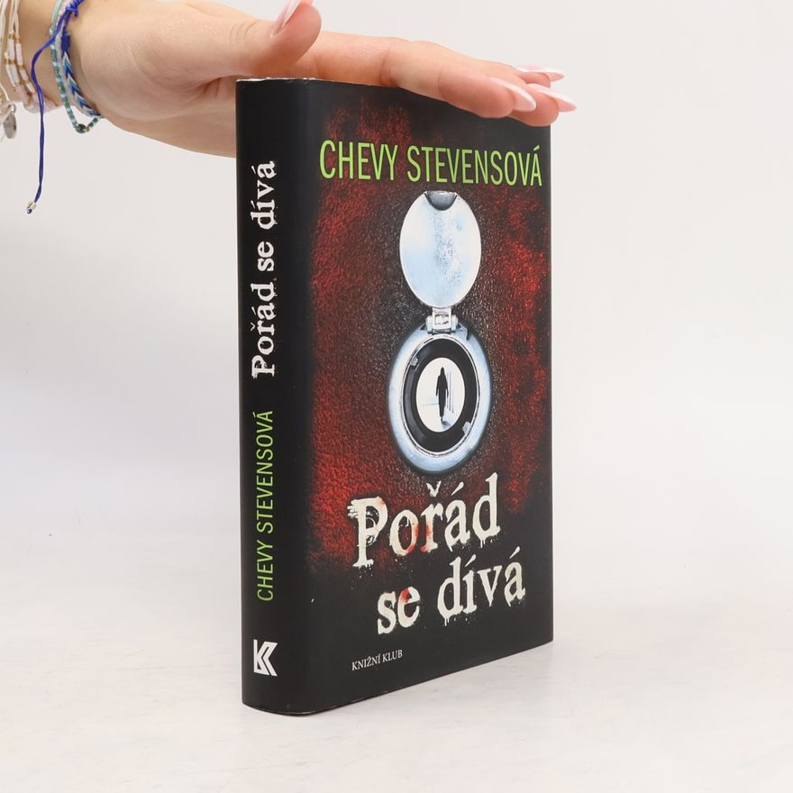 Chevy Stevens Pořád se dívá