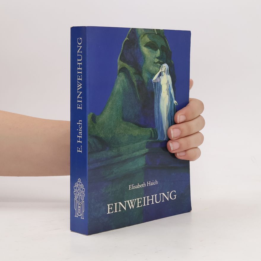 Elisabeth Haich Einweihung