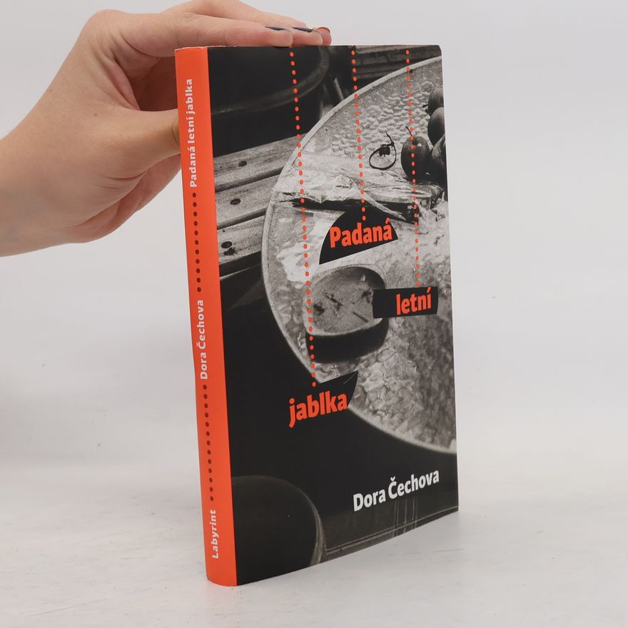 Dora Čechová Padaná letní jablka