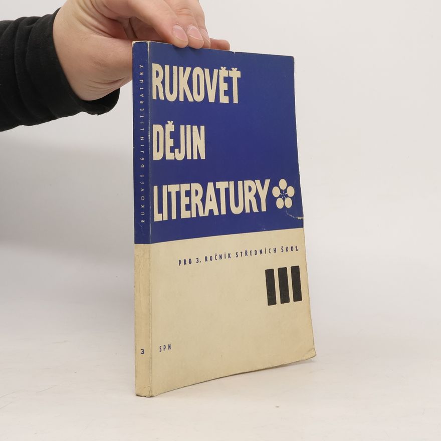 Miloš Pohorský Rukověť dějin literatury pro 3. ročník středních škol