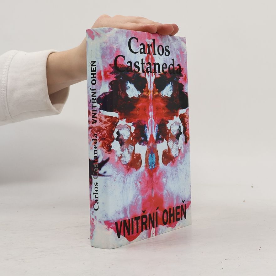 Carlos Castaneda Vnitřní oheň