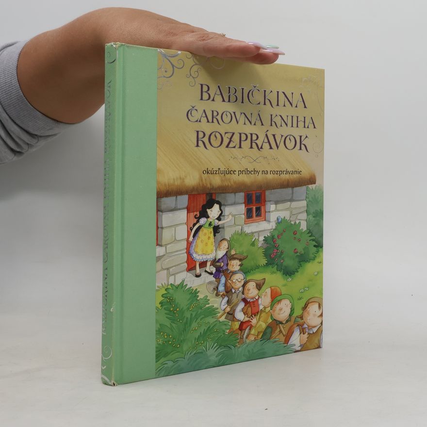 Autorenkollektiv Babičkina čarovná kniha rozprávok