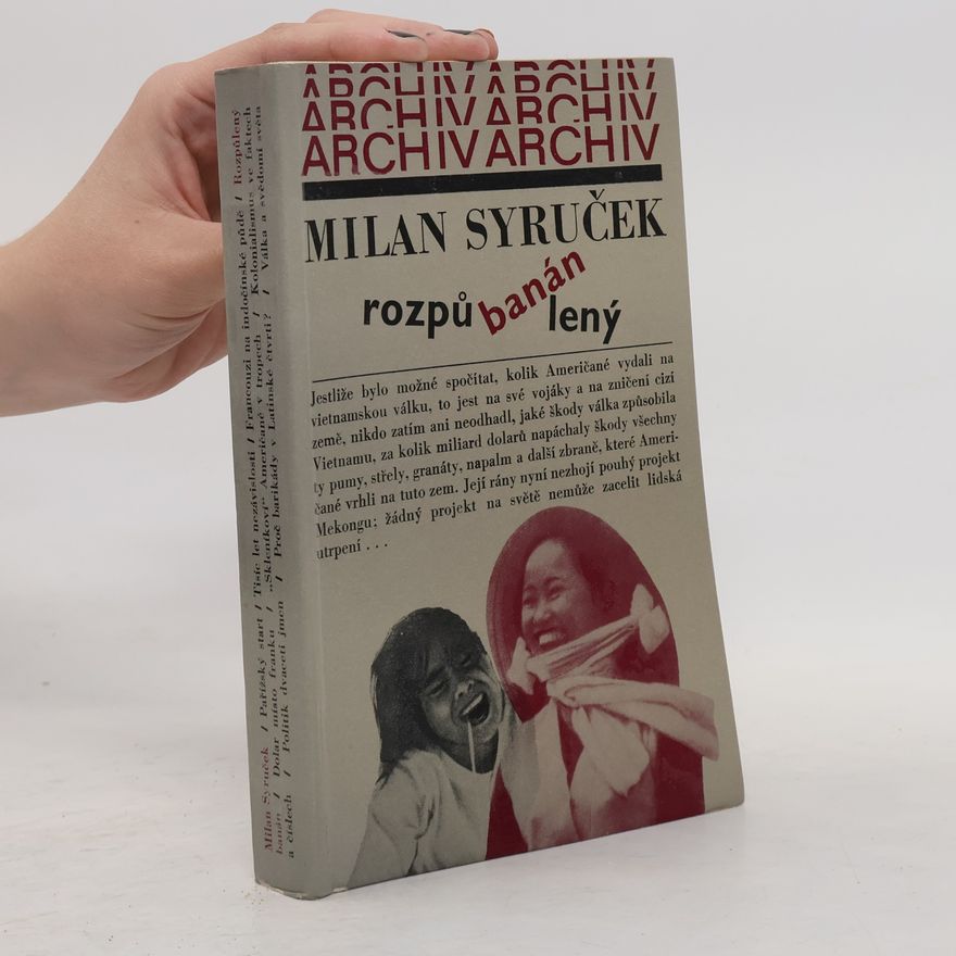 Milan Syruček Rozpůlený banán