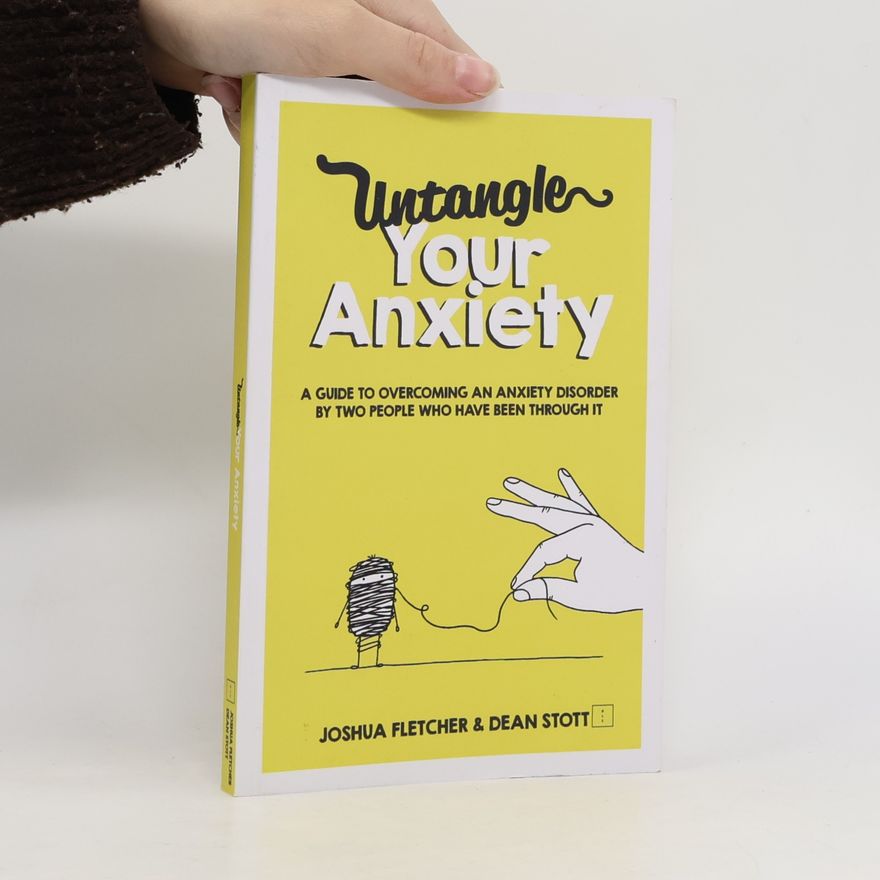 Dean Stott Untangle Your Anxiety