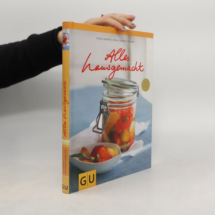 Petra Casparek Alles hausgemacht