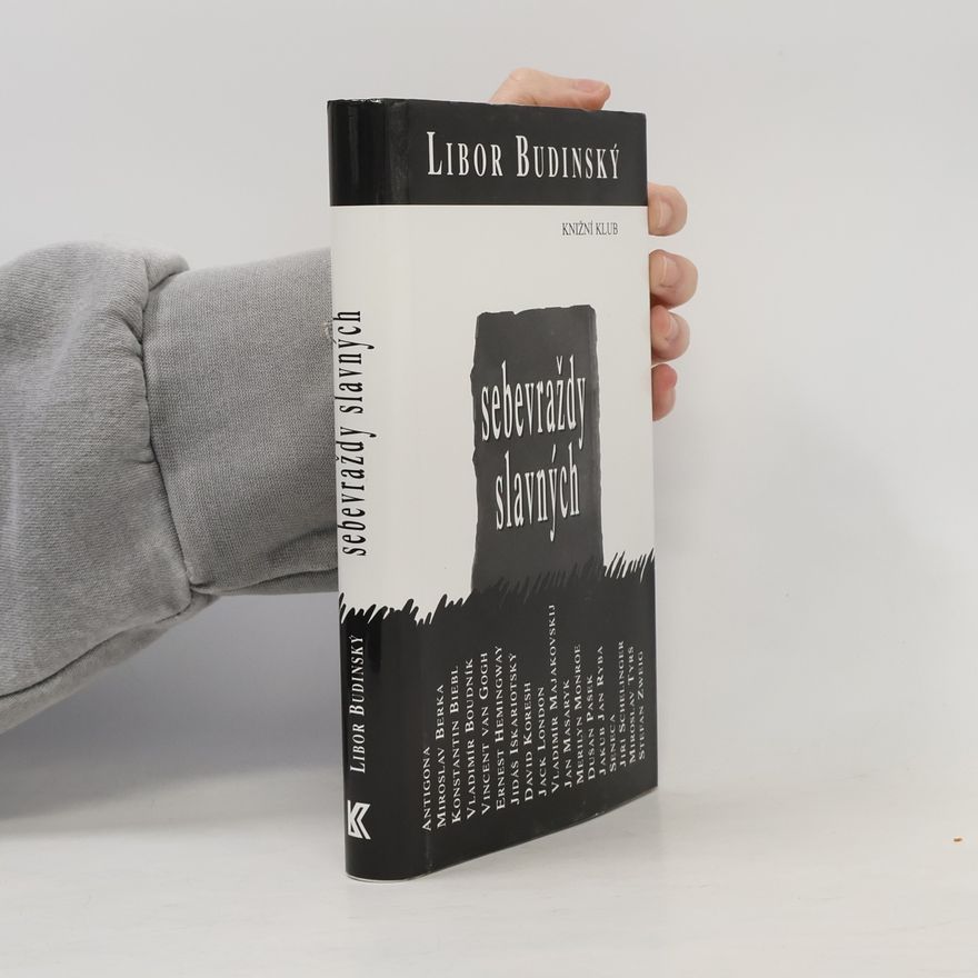 Libor Budinský Sebevraždy slavných