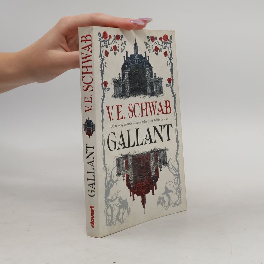 V. E. Schwab Gallant