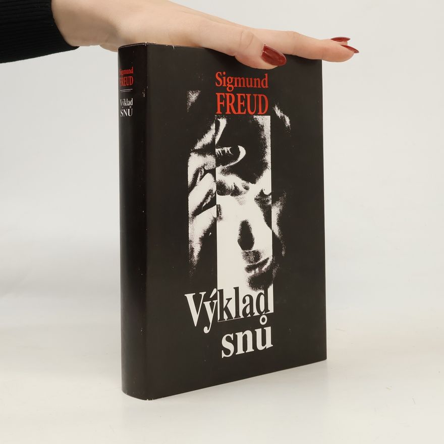 Sigmund Freud Výklad snů